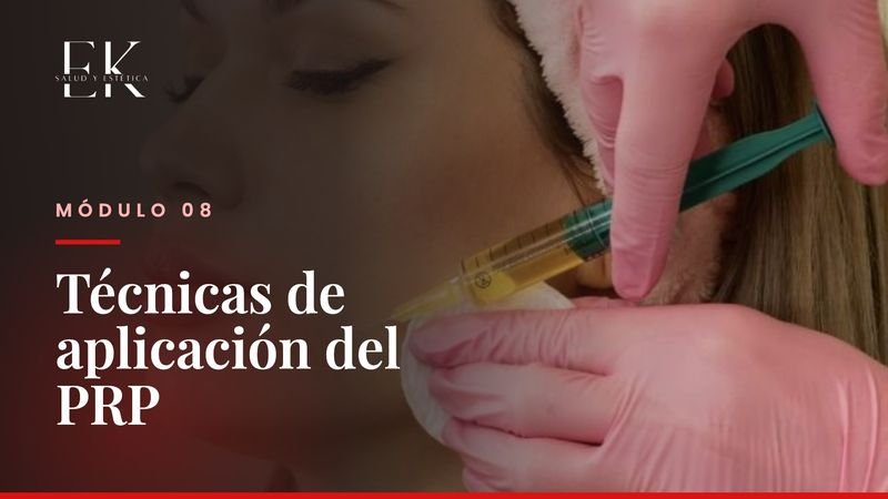 Módulo 8: Técnicas de aplicación del PRP